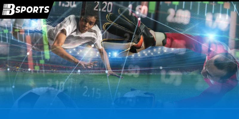 Kèo nhà cái Bsport: Hướng dẫn cách đọc và soi kèo chuẩn nhất