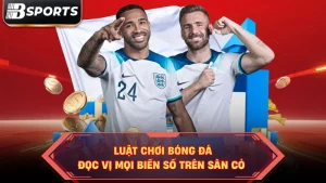 Luật Chơi Bóng Đá