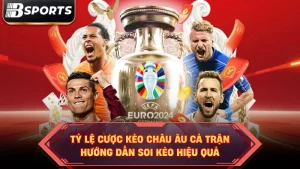 Tỷ Lệ Cược Kèo Châu Âu Cả Trận